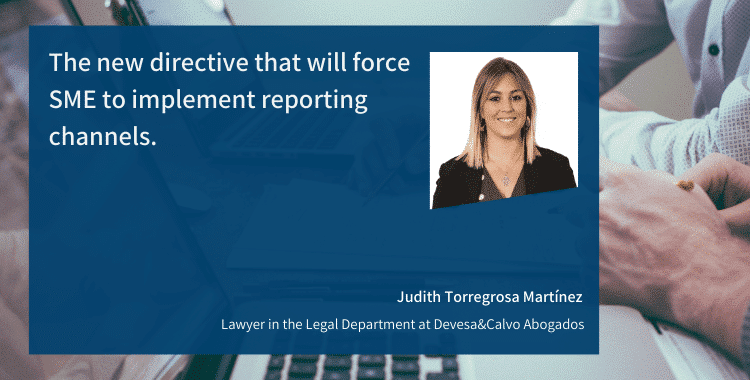The new directive that will force SME to implement reporting channels.