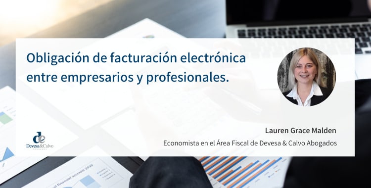 Obligación de facturación electrónica entre empresarios y profesionales