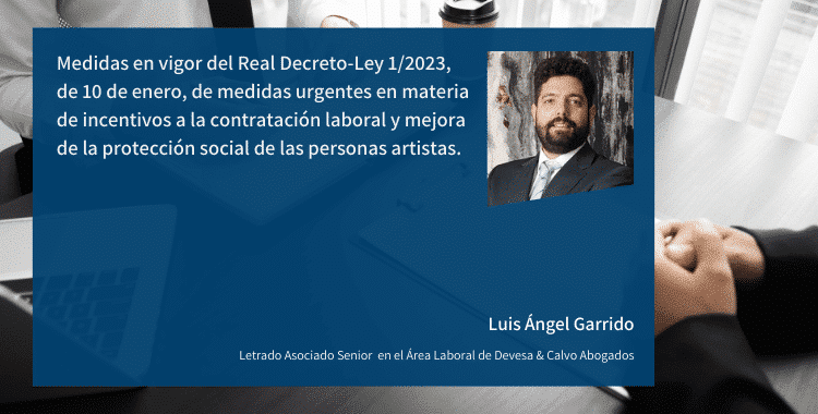 Medidas urgentes en materia de incentivos a la contratación laboral y mejora de la protección social de las personas artistas