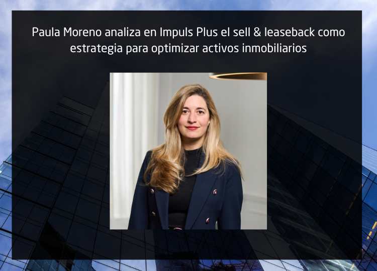 Sell and Leaseback venta y arrendamiento de un inmueble para optimizar activos